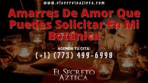 Amarres de amor que puedes solicitar