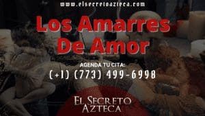 Los Amarres De Amor